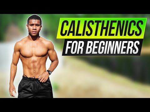 How To Start Calisthenics EXPLAINED | Beginner Guide